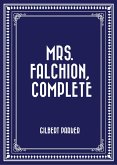 Mrs. Falchion, Complete (eBook, ePUB)