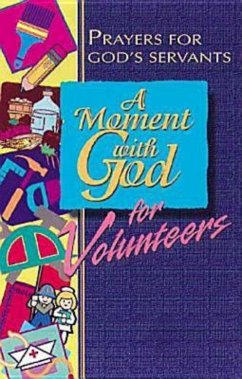 Cover A Moment with God for Volunteers (eBook, ePUB)