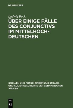 Über einige Fälle des Conjunctivs im Mittelhochdeutschen (eBook, PDF) - Bock, Ludwig