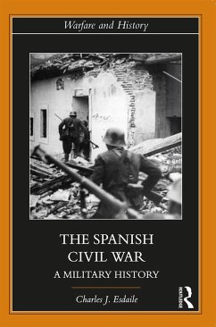 The Spanish Civil War (eBook, ePUB) - Esdaile, Charles J