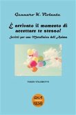 È arrivato il momento di accettare te stesso! (eBook, ePUB)