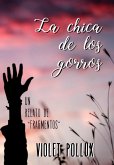 La chica de los gorros (eBook, ePUB) La chica de los gorros (eBook, ePUB)