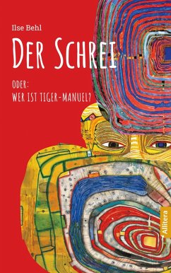 Der Schrei (eBook, ePUB) - Behl, Ilse