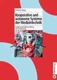 Kooperative und autonome Systeme der Medizintechnik (eBook, PDF)
