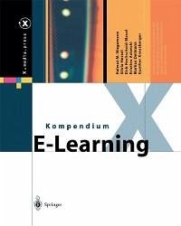 Kompendium E-Learning (eBook, PDF) - Niegemann, Helmut M.; Hessel, Silvia; Hochscheid-Mauel, Dirk; Aslanski, Kristina; Deimann, Markus; Kreuzberger, Gunther
