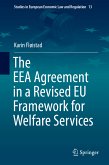 The EEA Agreement in a Revised EU Framework for Welfare Services (eBook, PDF)