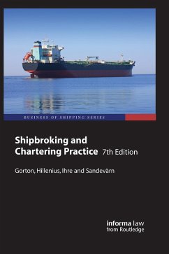 Shipbroking and Chartering Practice (eBook, PDF) - Hillenius, Patrick; Sandevärn, Arne