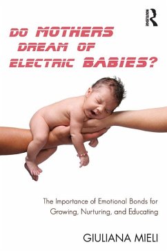 Do Mothers Dream of Electric Babies? (eBook, ePUB) - Mieli, Giuliana