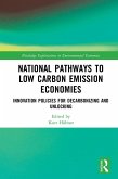 National Pathways to Low Carbon Emission Economies (eBook, PDF)