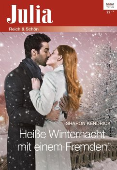 Heiße Winternacht mit einem Fremden (eBook, ePUB) - Kendrick, Sharon