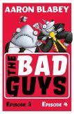 Bad Guys: Episode 3&4 (eBook, ePUB)