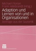 Adaption und Lernen von und in Organisationen (eBook, PDF)