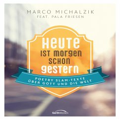Cover Heute ist morgen schon gestern (MP3-Download)