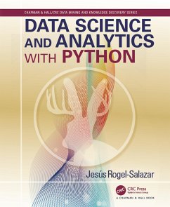 Data Science and Analytics with Python (eBook, ePUB) - Rogel-Salazar, Jesus