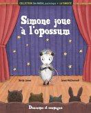 La timidite - Simone joue a l'opossum (eBook, PDF)
