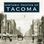 Historic Photos of Tacoma (eBook, ePUB)