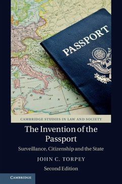 Invention of the Passport (eBook, ePUB) - Torpey, John C.