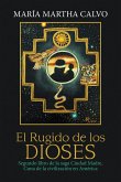 El Rugido De Los Dioses (eBook, ePUB)