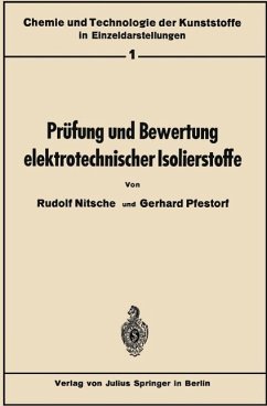 Prüfung und Bewertung elektrotechnischer Isolierstoffe (eBook, PDF) - Nitsche, Rudolf; Pfestorf, Gerhard