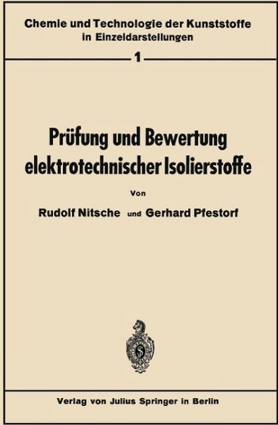 Prüfung und Bewertung elektrotechnischer Isolierstoffe (eBook, PDF) Prüfung und Bewertung elektrotechnischer Isolierstoffe (eBook, PDF)