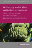 Achieving sustainable cultivation of bananas Volume 1 (eBook, ePUB)