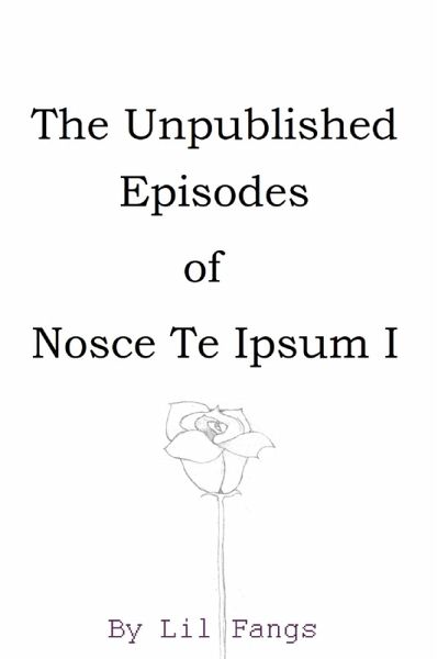 The Unpublished Episodes of Nosce Te Ipsum I (eBook, ePUB)