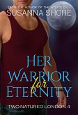 Her Warrior for Eternity. Two-Natured London 4. (eBook, ePUB)