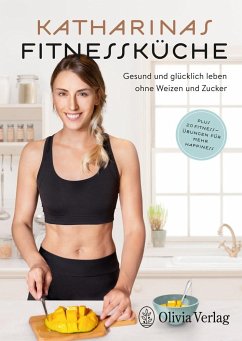 Katharinas Fitnessküche - Traub, Katharina