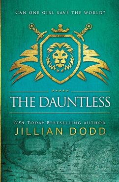 The Dauntless - Dodd, Jillian The Dauntless - Dodd, Jillian
