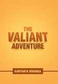 The Valiant Adventure