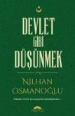 Devlet Gibi Düsünmek