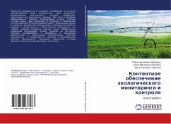 Kontentnoe obespechenie äkologicheskogo monitoringa i kontrolq - Medvedev, Pavel Nikolaevich;Peshkova, Alisa Mihajlovna;Barsukov, Artur Sergeevich