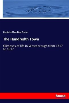 The Hundredth Town - Forbes, Harriette Merrifield
