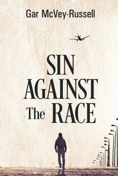 Sin Against the Race - McVey-Russell, Gar