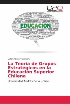 La Teoría de Grupos Estratégicos en la Educación Superior Chilena