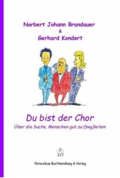 Du bist der Chor - Brandauer, Johann Norbert