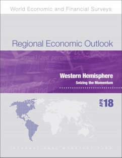 Regional Economic Outlook, April 2018, Western Hemisphere Department - IMF Staff