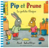 Pip et Prune - La petite flaque