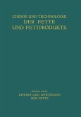 Chemie und Gewinnung der Fette (eBook, PDF)