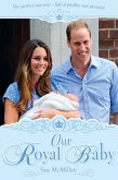 Our Royal Baby (eBook, ePUB)