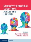 Neuropsychological Conditions Across the Lifespan (eBook, ePUB)
