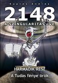 2148 A Szingularitás éve 3. rész (eBook, ePUB)