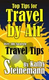 Top Tips for Travel by Air: Over 300 Targeted Travel Tips (eBook, ePUB)