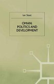 Oman: Politics and Development (eBook, PDF)