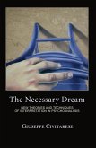 The Necessary Dream (eBook, ePUB)