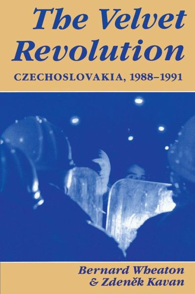 The Velvet Revolution (eBook, ePUB)