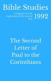 Bible Studies 1992 - The Second Letter of Paul to the Corinthians (eBook, ePUB)