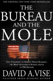 The Bureau and the Mole (eBook, ePUB)