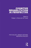 Cognitive Rehabilitation in Perspective (eBook, ePUB)