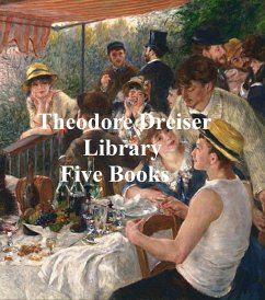Theodore Dreiser Library: five books (eBook, ePUB) - Dreiser, Theodore